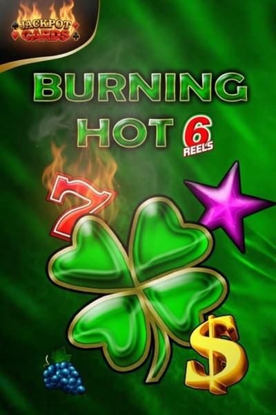 Burning Hot 6 Reels slot at Kingmaker Casino